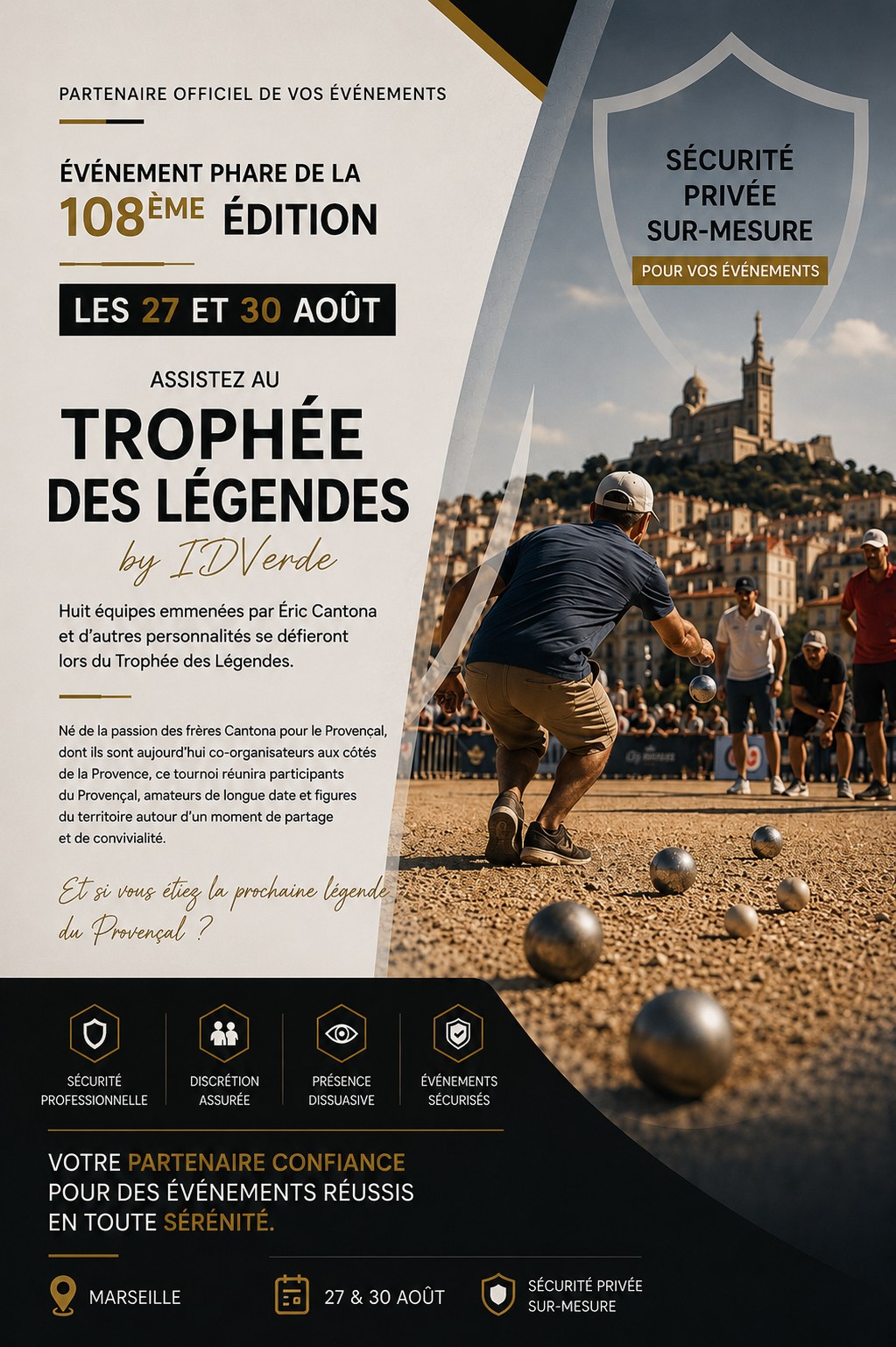 Trophée des Légendes by IDVerde avec Éric Cantona, à Marseille les 27 et 30 août